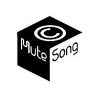 Mute Song
