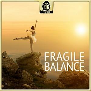 Fragile Balance