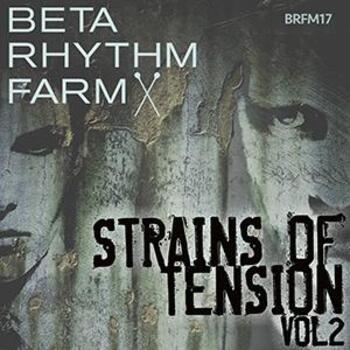 BRFM17 - Strains Of Tension Vol 2