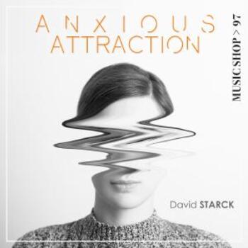 Anxious Attraction