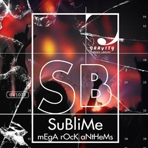 Sublime - Mega Rock Anthems