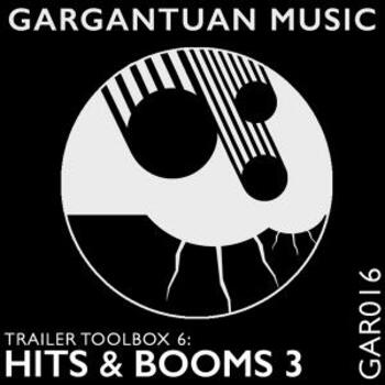 GAR016 Trailer Toolbox 6: Hits and Booms 3