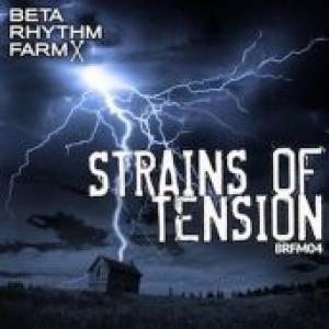BRFM04 - Strains Of Tension