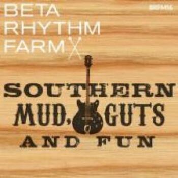 BRFM16 - Southern Mud, Guts and Fun