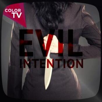 Evil Intention