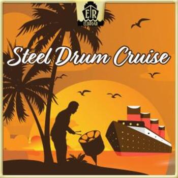 Steel Drum Cruise