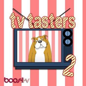 BoostTV 015 TV Tasters 2