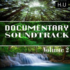 Documentary Soundtrack Vol.2