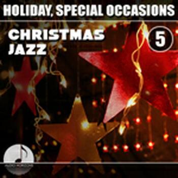 Holiday, Special Occasions 05 Christmas Jazz