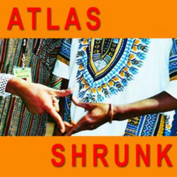 Atlas Shrunk
