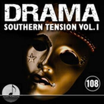 Drama 108 Southern Tension Vol 1