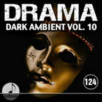 Drama 124 Dark Ambient Vol 10
