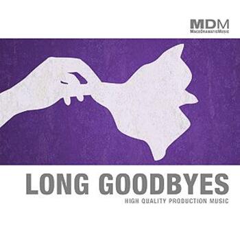 Long Goodbyes