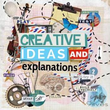 Creative Ideas & Explanations