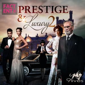 Fact Ent Prestige and Luxury 2