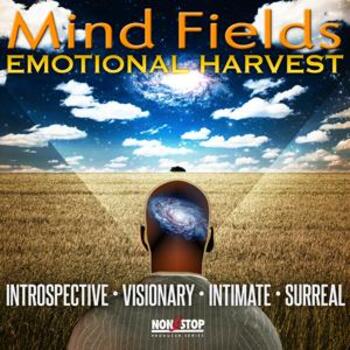 Mind Fields - Emotional Harvest