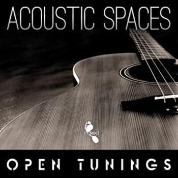 Acoustic Spaces - Open Tunings