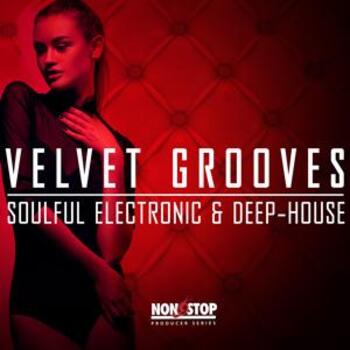 Velvet Grooves - Soulful Electronic & Deep-House