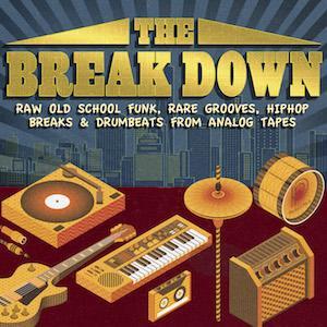 THE BREAK DOWN