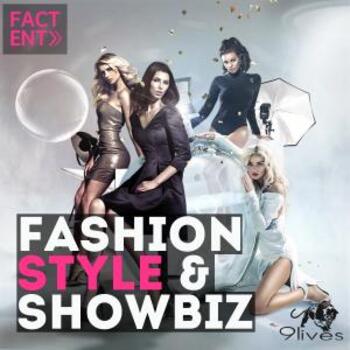 Fact Ent: Fashion, Style & Showbiz