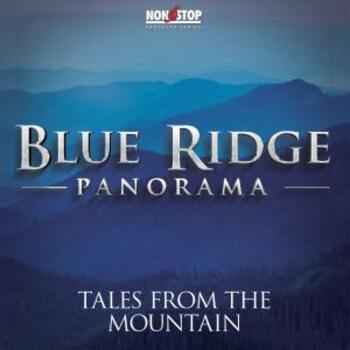 Blue Ridge Panorama - Tales From The Mountain