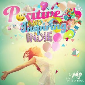 Positive & Inspiring Indie