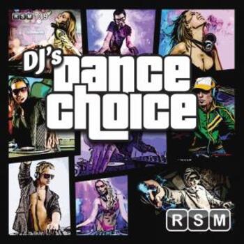 RSM139 DJ Dance Choice
