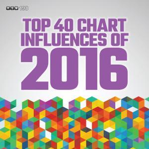 Top 40 Chart Influences Of 2016