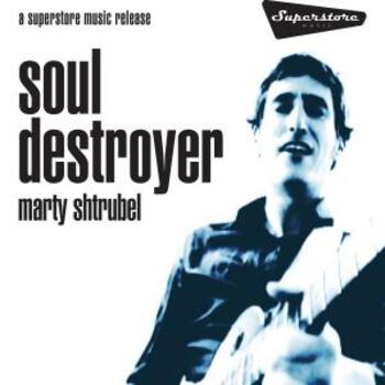 Soul Destroyer Single - Marty Shtrubel
