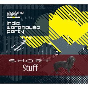 ZONE 018(SS) Indie Warehouse Party Short Stuff