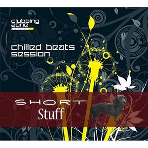 ZONE 020(SS) Chilled Beats Session Short Stuff