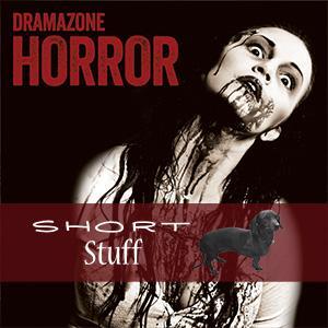 ZONE 031(SS) Horror Short Stuff