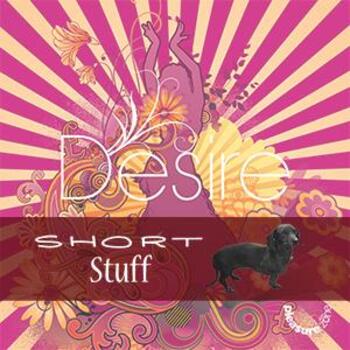 ZONE 012(SS) Desire Short Stuff