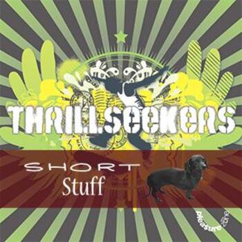 ZONE 014(SS) Thrill Seekers Short Stuff