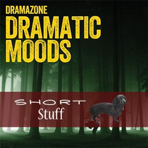 ZONE 033(SS) Dramatic Moods Short Stuff