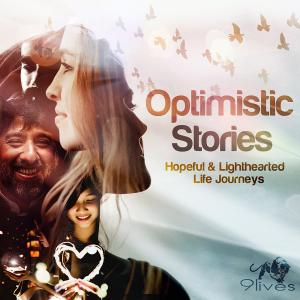 Optimistic Stories