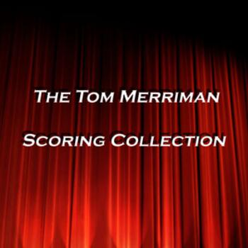 Tom Merriman Scoring Collection