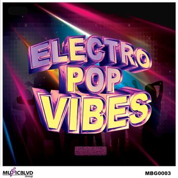 Electro Pop  Vibes