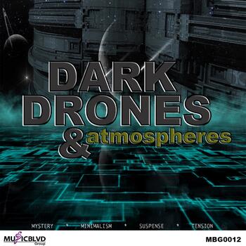 Dark Drones & Atmospheres 