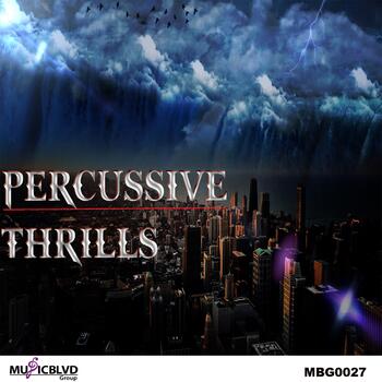 Percussive Thrills