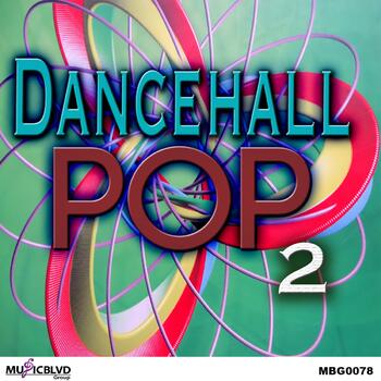 Dancehall Pop 2