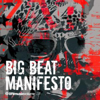 Big Beat Manifesto