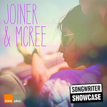 ZONE 587 Songwriter Showcase - Joiner & McRee