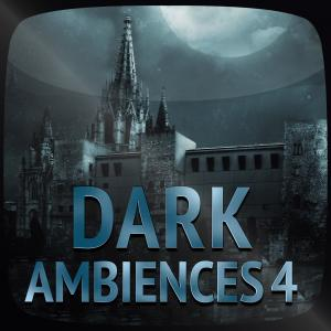 Dark Ambiences 4