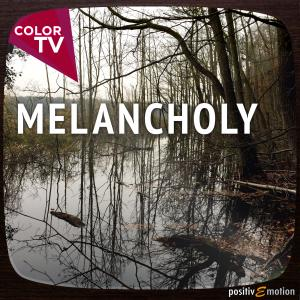 Melancholy