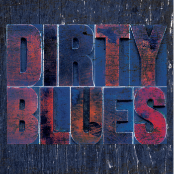 Dirty Blues