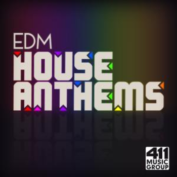 House Anthems