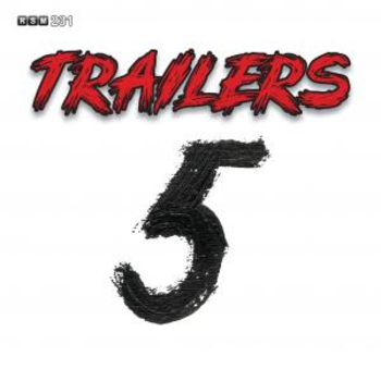 Trailers 5
