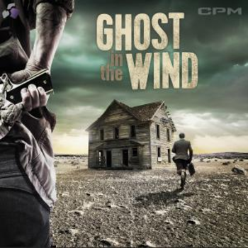 Ghost In The Wind - Atmospheric Drama