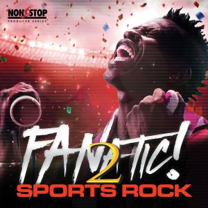 Fanatic 2 - Sports Rock